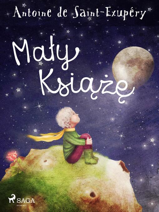 Title details for Mały Książę by Antoine de Saint-Exupéry - Available